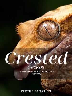 cover image of Crested Geckos